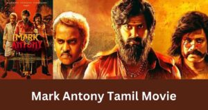 Mark Antony Tamil Movie Review and Watch On